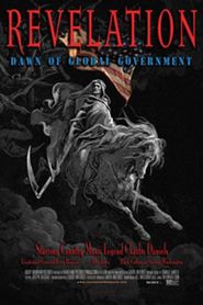 Revelation: Dawn of Global Government Poster