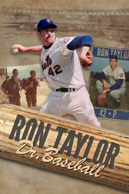  Ron Taylor: Dr. Baseball Poster