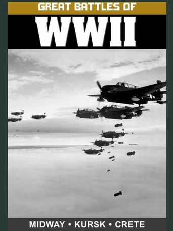  Great Battles of WWII: Midway, Kursk, and Crete Poster