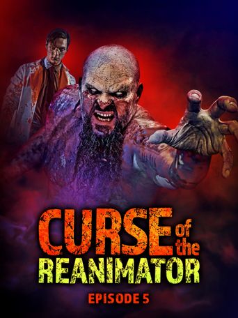  Curse of the Re-Animator Poster