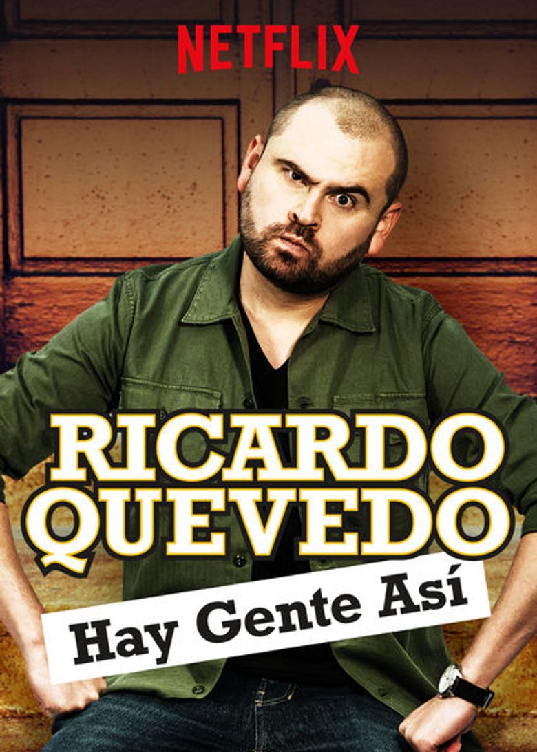 Ricardo Quevedo: Hay gente así Poster