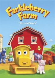  Farkleberry Farm: Wet and Wooley Poster