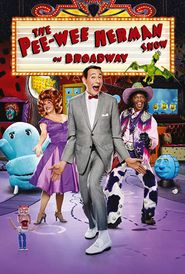  The Pee-Wee Herman Show on Broadway Poster