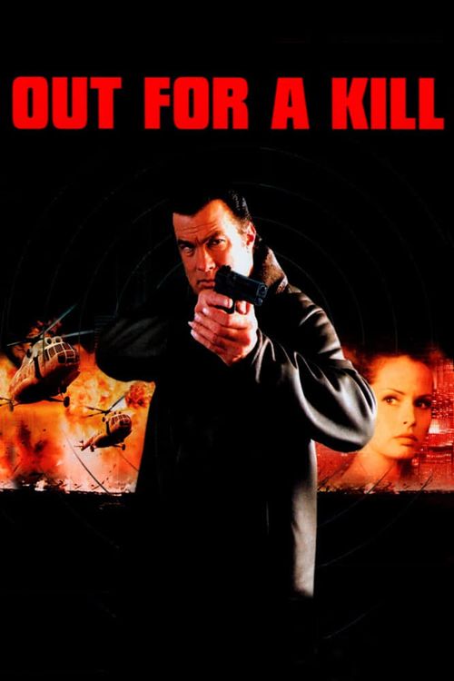 Out for a Kill Poster