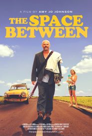 The Space Between Poster