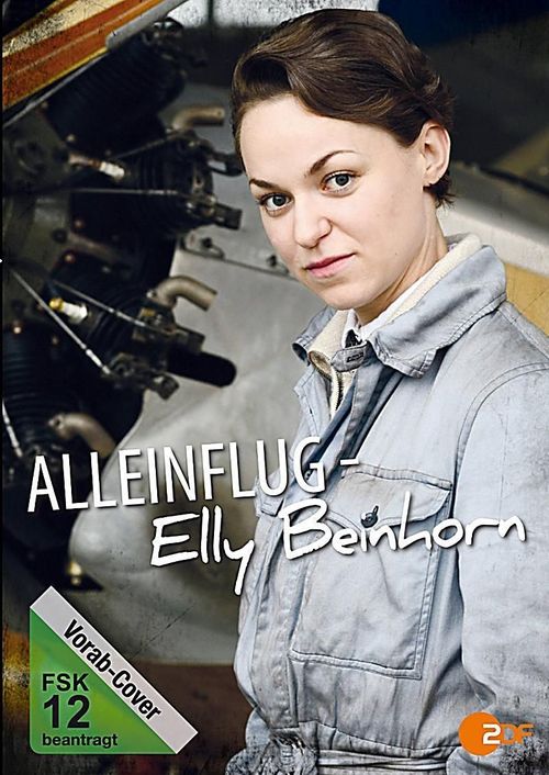 Elly Beinhorn – Alleinflug Poster