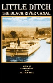  Little Ditch the Black River Canal Poster