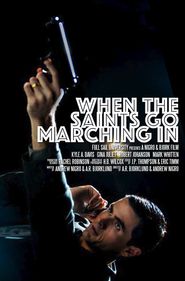 When the Saints Go Marching In Poster