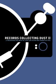  Records Collecting Dust II Poster