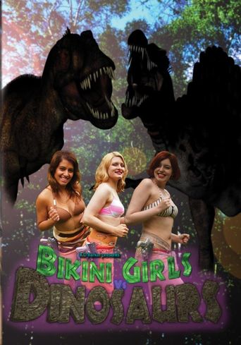  Bikini Girls v Dinosaurs Poster