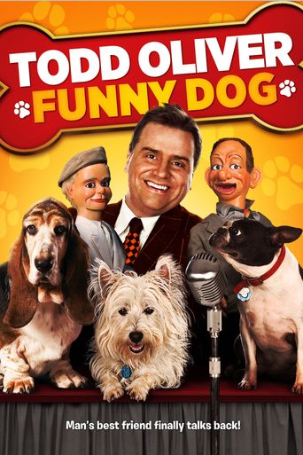  Todd Oliver: Funny Dog Poster