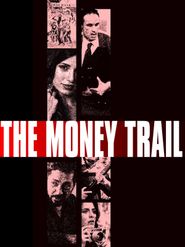  The Money Trail Poster