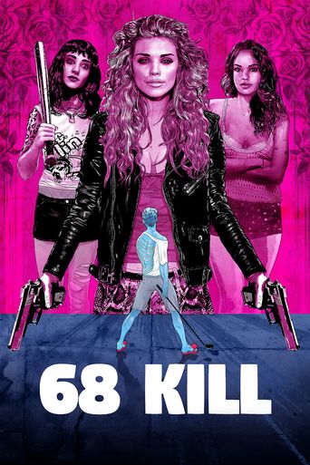  68 Kill Poster