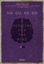  A Medicine for the Mind Poster