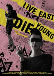  Live East Die Young Poster