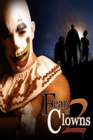  Fear of Clowns 2 Poster