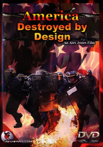 America: Destroyed by Design Poster