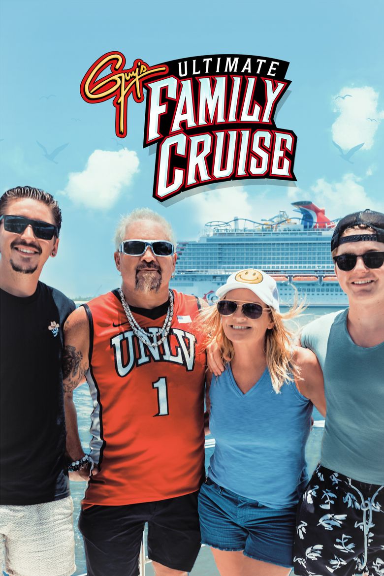 Guy's Ultimate Family Cruise Guy's Ultimate Family Cruise