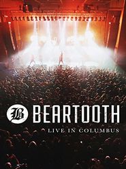 Beartooth: Live in Columbus Poster