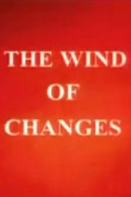  The Wind of Changes Poster