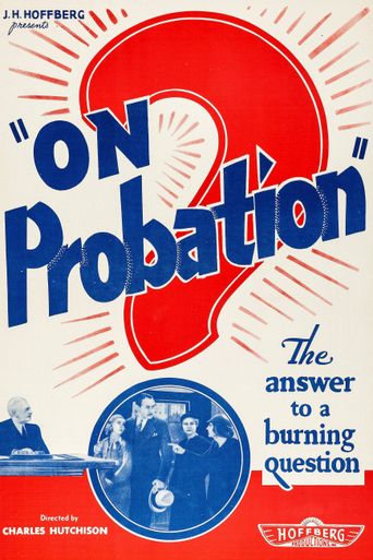  On Probation Poster