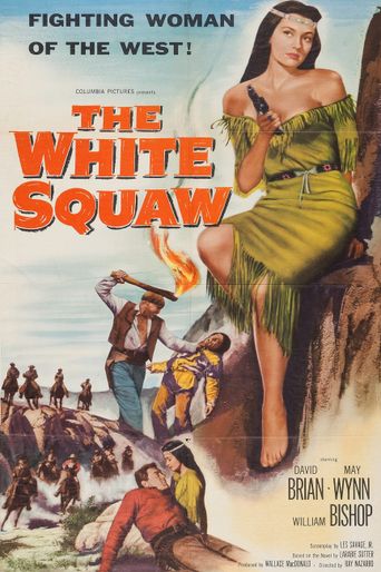  The White Squaw Poster