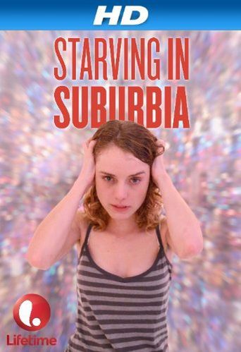  Starving in Suburbia Poster
