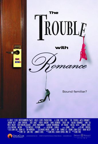  The Trouble with Romance Poster