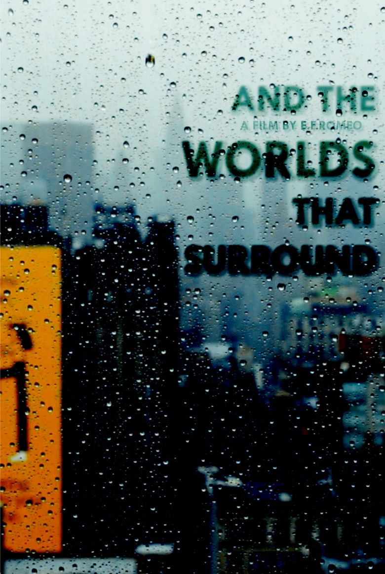 And the Worlds that Surround