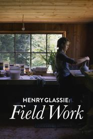  Henry Glassie: Field Work Poster