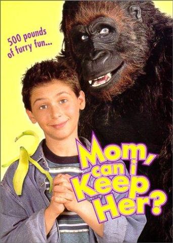  Mom, Can I Keep Her? Poster