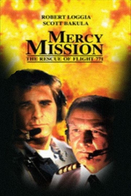 Mercy Mission: The Rescue of Flight 771 Poster