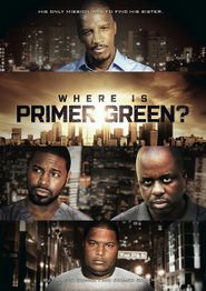  Where is Primer Green? Poster