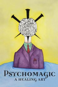  Psychomagic, A Healing Art Poster