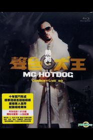 MC HotDog Concert Live Poster