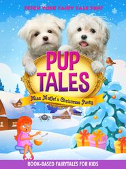  Pup Tales: Miss Muffet's Christmas Party Poster