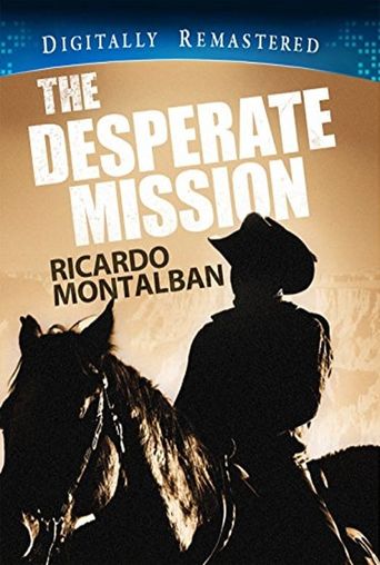  The Desperate Mission Poster
