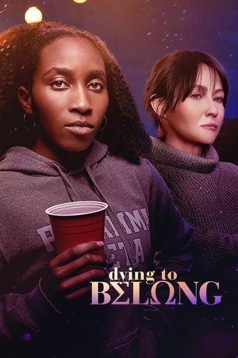  Dying to Belong Poster