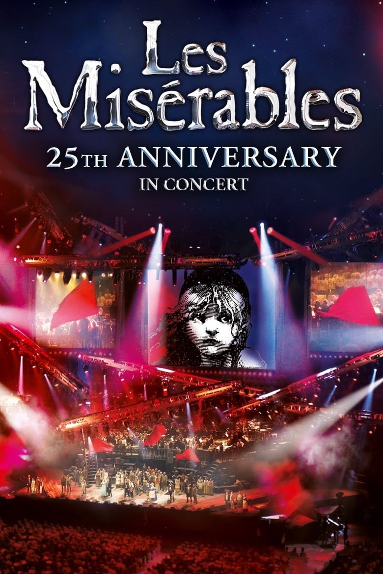 Les Misérables in Concert: The 25th Anniversary Poster