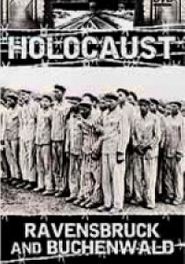  Holocaust: Ravensbruck and Buchenwald Poster