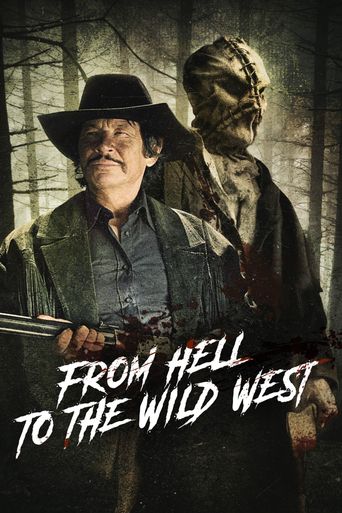  From Hell to the Wild West Poster