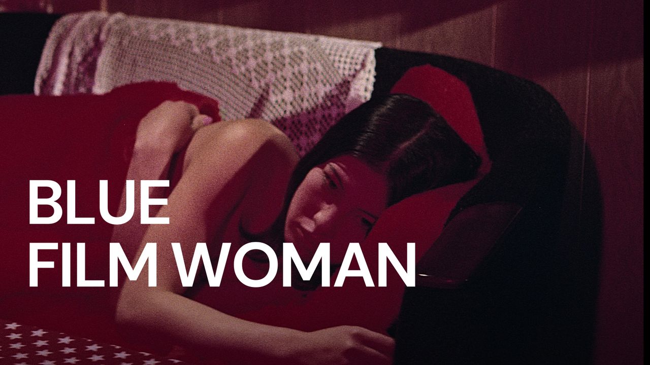 Blue Film Woman (1969): Where to Watch and Stream Online | Reelgood