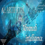  AI: Artificial or ADVANCED Intelligence Poster