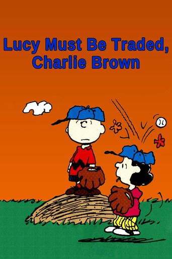  Lucy Must Be Traded, Charlie Brown Poster