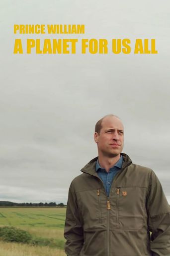  Prince William: A Planet For Us All Poster