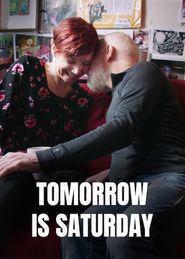  Tomorrow Is Saturday Poster