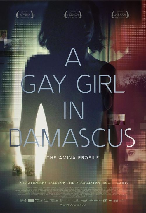 A Gay Girl in Damascus: The Amina Profile Poster