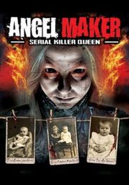  Angel Maker: Serial Killer Queen Poster