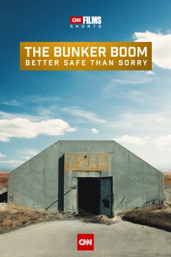  The Bunker Boom: Better Safe Than Sorry Poster