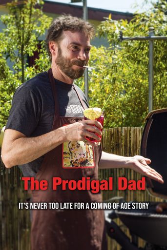  The Prodigal Dad Poster